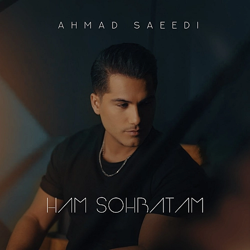 Cover artwork for Ham Sohbatam by Ahmad Saeedi
